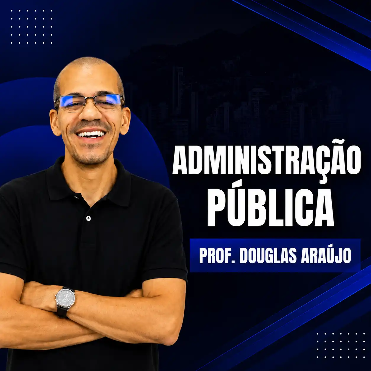 Douglas Araujo - Administração Pública