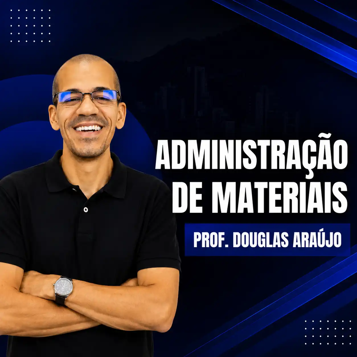 Douglas Araujo - Administração de Materiais