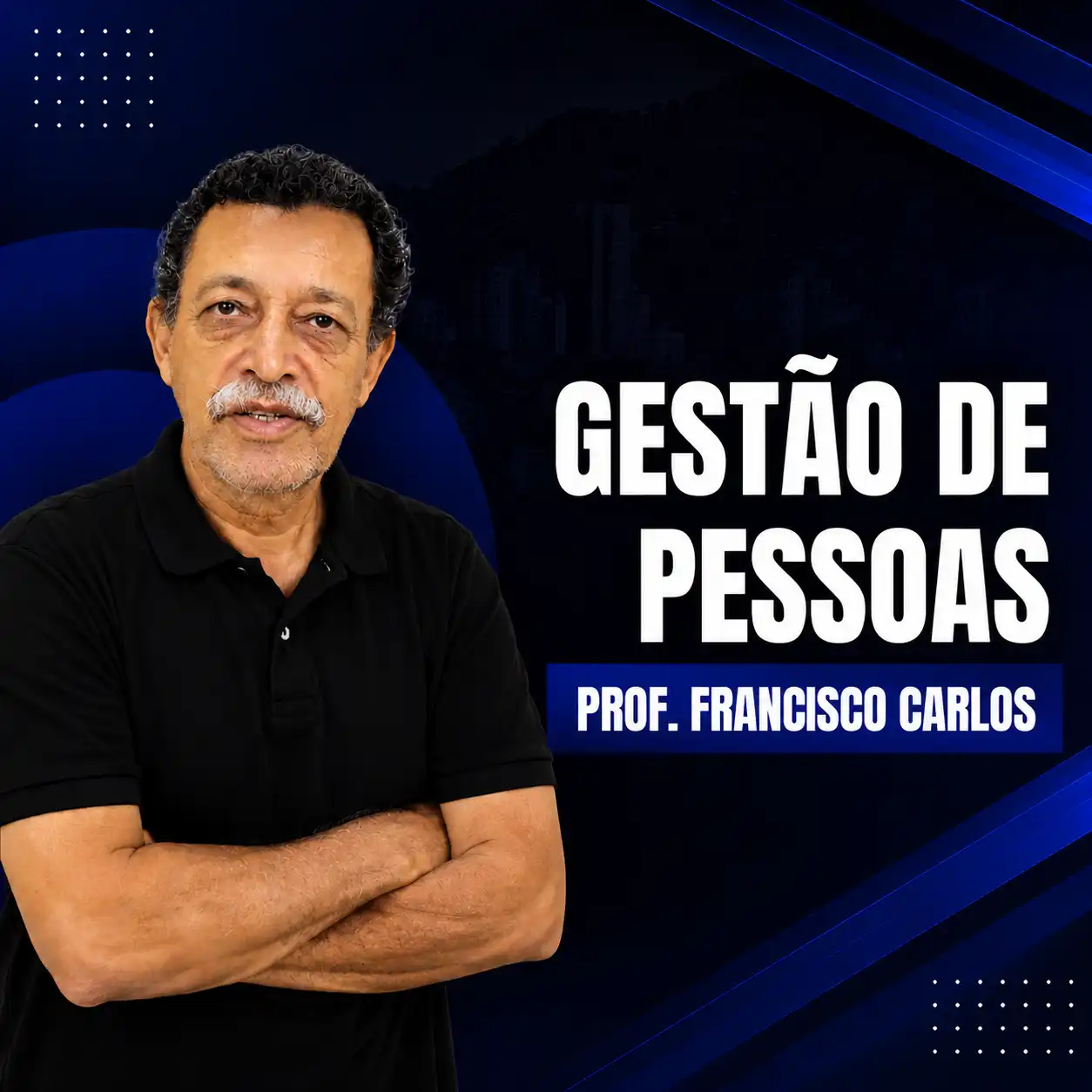 Francisco Carlos - Gestão de Pessoas